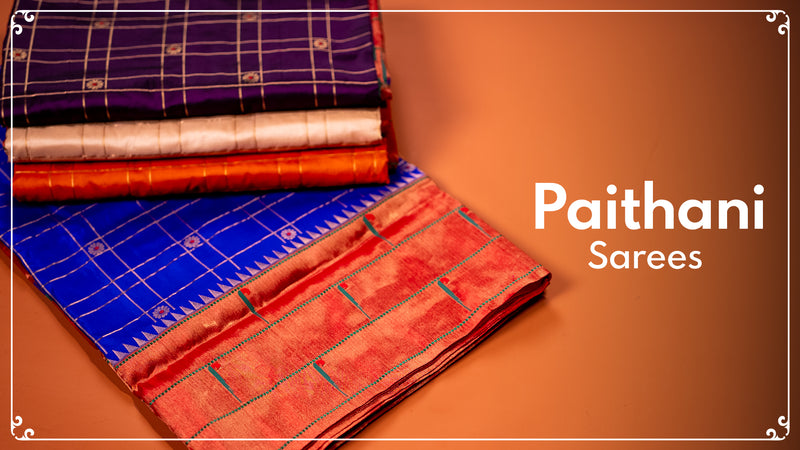 Paithani Sarees
