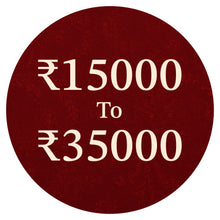 ₹15,000 to ₹35,000